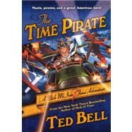 The Time Pirate by Bell, Ted, 9780606214209
