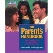 The Parent's Handbook: Systematic Training for Effective Parenting by Dinkmeyer, Don C., Sr., 9780979554209