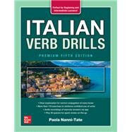 Italian Verb Drills, Premium Fifth Edition by Nanni-Tate, Paola, 9781264264209
