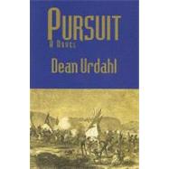 Pursuit by Urdahl, Dean, 9780878394210