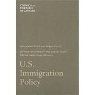 U. S. Immigration Policy : Independent Task Force Report No. 63 by Bush, Jeb; McLarty, Thomas F., III; Alden, Edward, 9780876094211