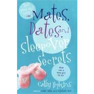 Mates, Dates, and Sleepover Secrets by Hopkins, Cathy, 9781442414211