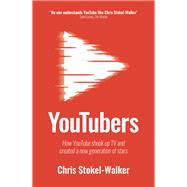 Youtubers by Stokel-walker, Chris, 9781912454211