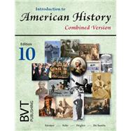 Introduction to American History Combined by Brian Farmer, 9781517814212