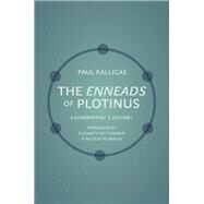 The Enneads of Plotinus by Kalligas, Paul; Fowden, Elizabeth Key; Pilavachi, Nicolas, 9780691154213