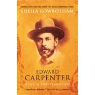 Edward Carpenter Pa by Rowbotham,Sheila, 9781844674213