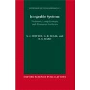 Integrable Systems Twistors, Loop Groups, and Riemann Surfaces by Hitchin, N. J.; Segal, G. B.; Ward, R. S., 9780198504214