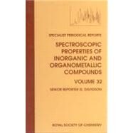 Spectroscopic Properties of Inorganic and Organometallic Compounds by Davidson, G.; Mann, Brian E. (CON); Dillon, Keith B. (CON); Clark, Stephen J. (CON), 9780854044214