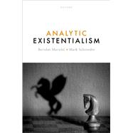 Analytic Existentialism by Maru�ic, Berislav; Schroeder, Mark, 9780192864215