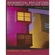 Mathematical Applications For the Management, Life, and Social Sciences by Harshbarger, Ronald J.; Reynolds, James J., 9780618654215