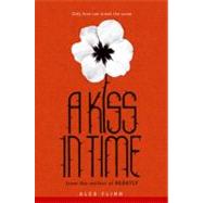 A Kiss in Time by Flinn, Alex, 9780060874216