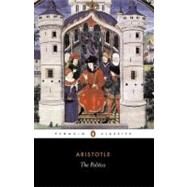 The Politics by Aristotle, 9780140444216