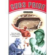 Cubs Pride by Ross, Alan, 9781581824216