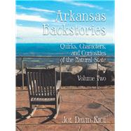 Arkansas Backstories by Rice, Joe David, 9781945624216