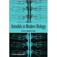 Annelids in Modern Biology by Shain, Daniel H., 9780470344217
