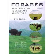 Forages Vol. 1 : An Introduction to Grassland Agriculture by Barnes, Robert F.; Nelson, C. Jerry; Collins, Michael; Moore, Kenneth J., 9780813804217