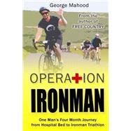 Operation Ironman by Mahood, George, 9781522884217