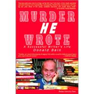 Murder, He Wrote by Bain, Donald, 9781557534217