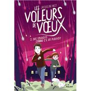 Les voleurs de voeux, Tome 02 by Jacqueline West, 9782408004217