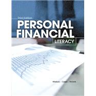 Personal Financial Literacy by Jeff Madura; Michael Casey; Sherry Roberts, 9780134894218