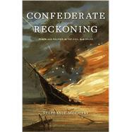 Confederate Reckoning by McCurry, Stephanie, 9780674064218