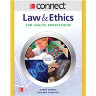 Connect Access Card for Law & Ethics for the Health Professions by Judson, Karen; Harrison, Carlene, 9781259154218