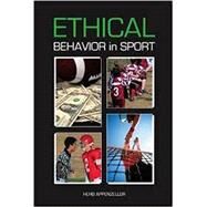 Ethical Behavior in Sport by Appenzeller, Herb, 9781594604218