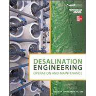 Desalination Engineering: Operation and Maintenance by Voutchkov, Nikolay, 9780071804219