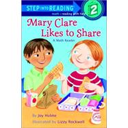 Mary Clare Likes to Share A Math Reader by Hulme, Joy N.; Rockwell, Lizzy, 9780375834219