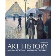 Art History, Combined Volume by Stokstad, Marilyn; Cothren, Michael W., 9780205744220