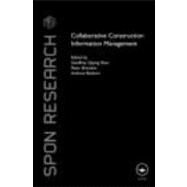 Collaborative Construction Information Management by Shen; Geoffrey Q. P., 9780415484220