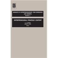 Entrepreneurial Strategic Content by Lumpkin, G. T., 9781848554221