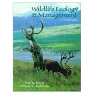 Wildlife Ecology and Management by Bolen, Eric G.; Robinson, William, 9780138404222