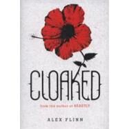 Cloaked by Flinn, Alex, 9780060874223