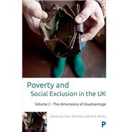 Poverty and Social Exclusion in the Uk by Bramley, Glen; Bailey, Nick, 9781447334224