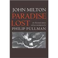 Paradise Lost by Milton, John; Pullman, Philip, 9780199554225