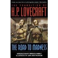 The Road to Madness by LOVECRAFT, H.P., 9780345384225