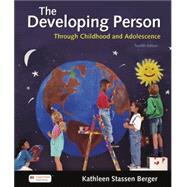 Achieve for Developing Person Through Childhood and Adolescence, 12th Ed - Inclusive Access by Kathleen Stassen Berger, 9781319474225
