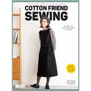 Cotton Friend Sewing The clothes I want to wear this winter by Katayama, Yuko, 9786057834225
