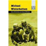 Michael Winterbottom by McFarlane, Brian; Williams, Deane, 9780719074226