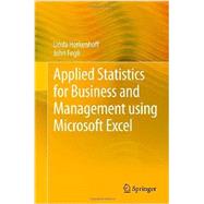 Applied Statistics for Business and Management Using Microsoft Excel by Herkenhoff, Linda; Fogli, John, 9781461484226