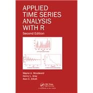Applied Time Series Analysis with R, Second Edition by Woodward; Wayne A., 9781498734226