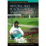 Historically Black Colleges and Universities by Jackson, Cynthia L.; Nunn, Eleanor F., 9781851094226
