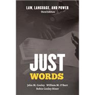 Just Words by Conley, John M.; O'Barr, William M.; Riner, Robin Conley, 9780226484228