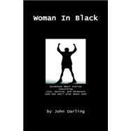 Woman in Black by Darling, John, 9781413494228