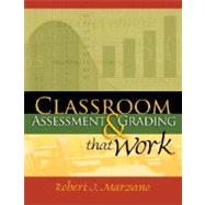 Classroom Assessment and Grading That Work by Marzano, Robert J., 9781416604228