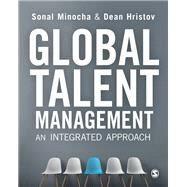 Global Talent Management by Minocha, Sonal; Hristov, Dean, 9781526424228