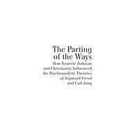 The Parting of the Ways by Kradin, Richard, 9781618114228
