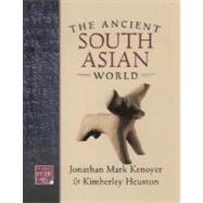 The Ancient South Asian World by Kenoyer, Jonathan Mark; Heuston, Kimberley, 9780195174229