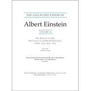 The Collected Papers of Albert Einstein by Einstein, Albert; Buchwald, Diana Kormos; Illy, Jozsef; Rosenkranz, Ze'Ev; Sauer, Tilman, 9780691164229